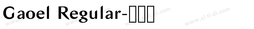 Gaoel Regular字体转换